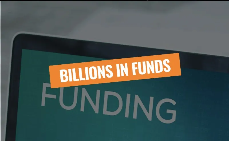 Billions in funds: a laptop screen reading “Funding”