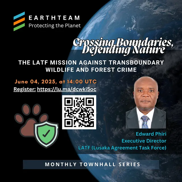 Poster: Crossing Boundaries, Defending Nature: The LATF Mission Against Transboundary Wildlife and Forest Crime